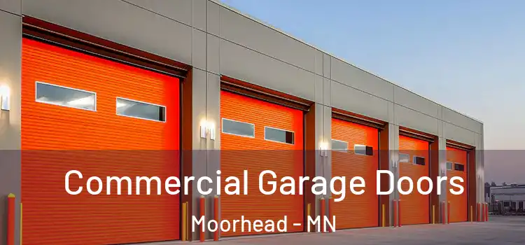  Commercial Garage Doors Moorhead - MN