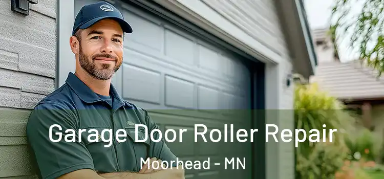  Garage Door Roller Repair Moorhead - MN