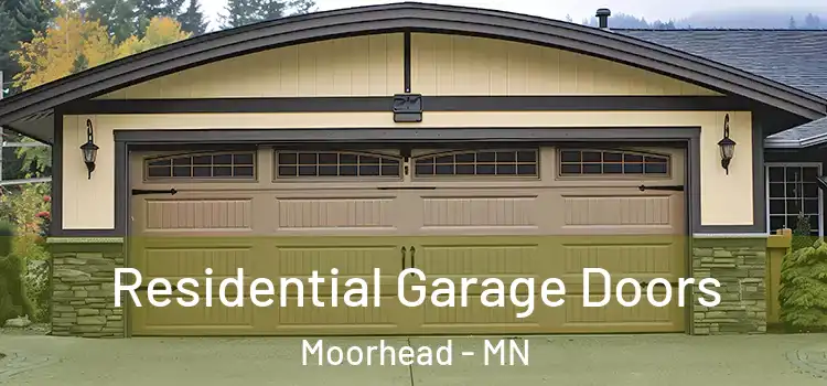  Residential Garage Doors Moorhead - MN