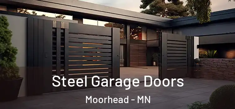  Steel Garage Doors Moorhead - MN
